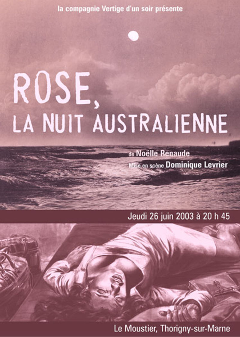 Rose, la Nuit australienne - Cie Vertige d'un soir Aurélie Vilette © LesCrayons.net - Affiche du spectacle "La Nuit australienne" - Compagnie Vertige d'un soir